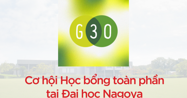 Học bổng Toàn phần tại Đại học Nagoya - TODAIedu - 0915448199